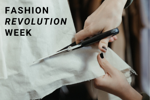 Qu'est ce la Fashion Revolution Week ? Article de blog Amaë, marque de vêtements d'allaitement chics
